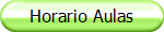 Horario Aulas